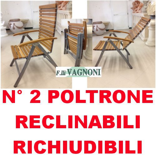 COPPIA DI POLTRONE RECLINABILI IN ALLUMINIO E LEGNO